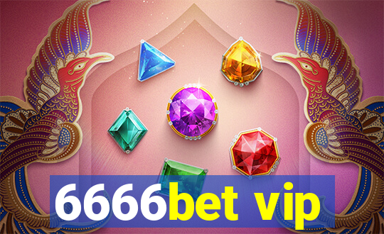 6666bet vip